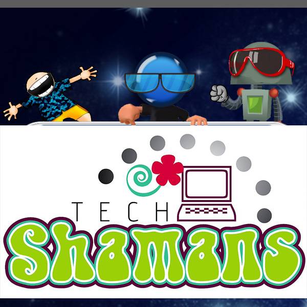 The Tech Shamans Episode 12